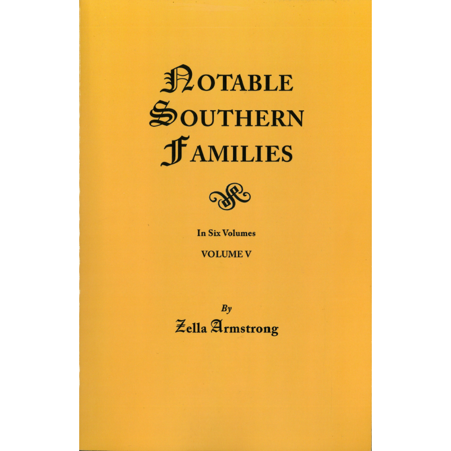Notable Southern Families, Volume V