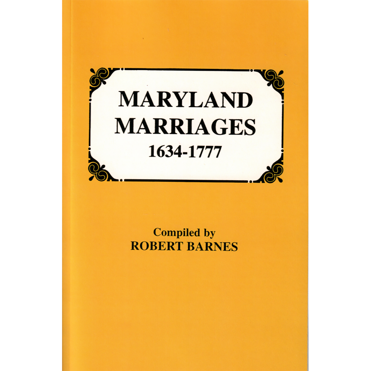 Maryland Marriages, 1634-1777