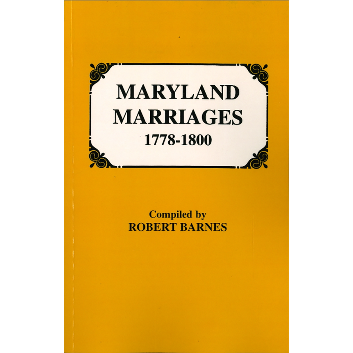 Maryland Marriages, 1778-1800