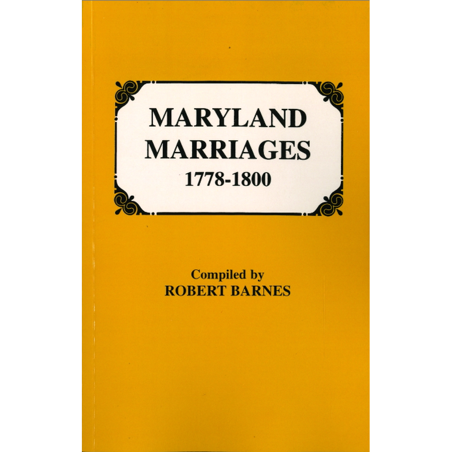 Maryland Marriages, 1778-1800