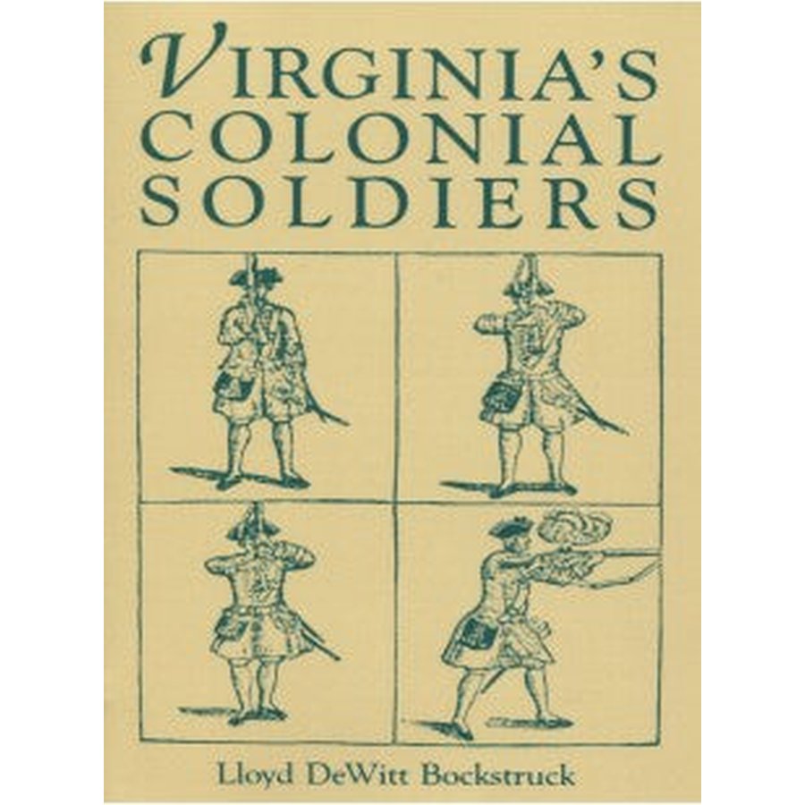 Virginia's Colonial Soldiers