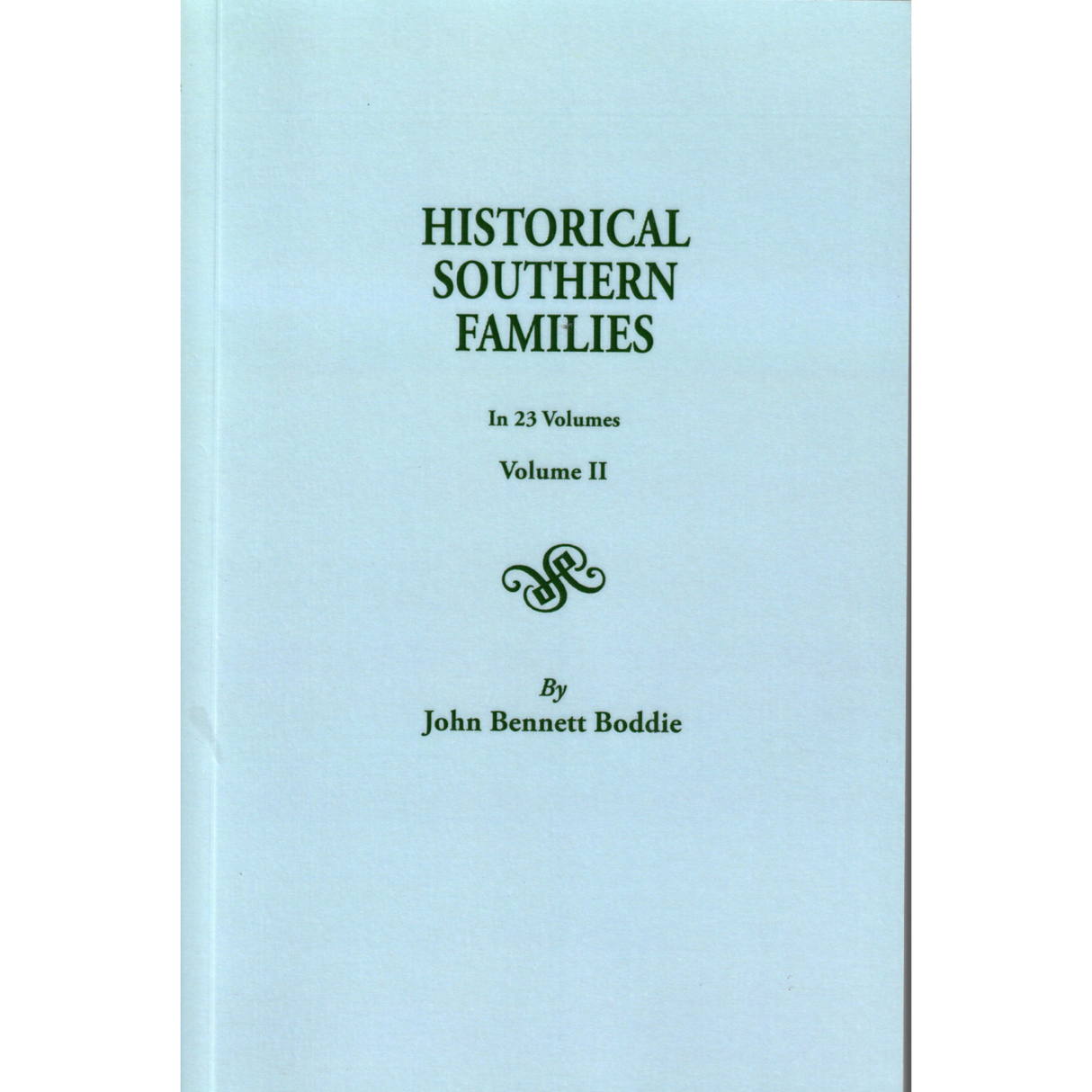 Historical Southern Families, Volume II