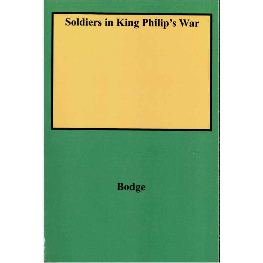 Soldiers in King Philip's War, Third Edition