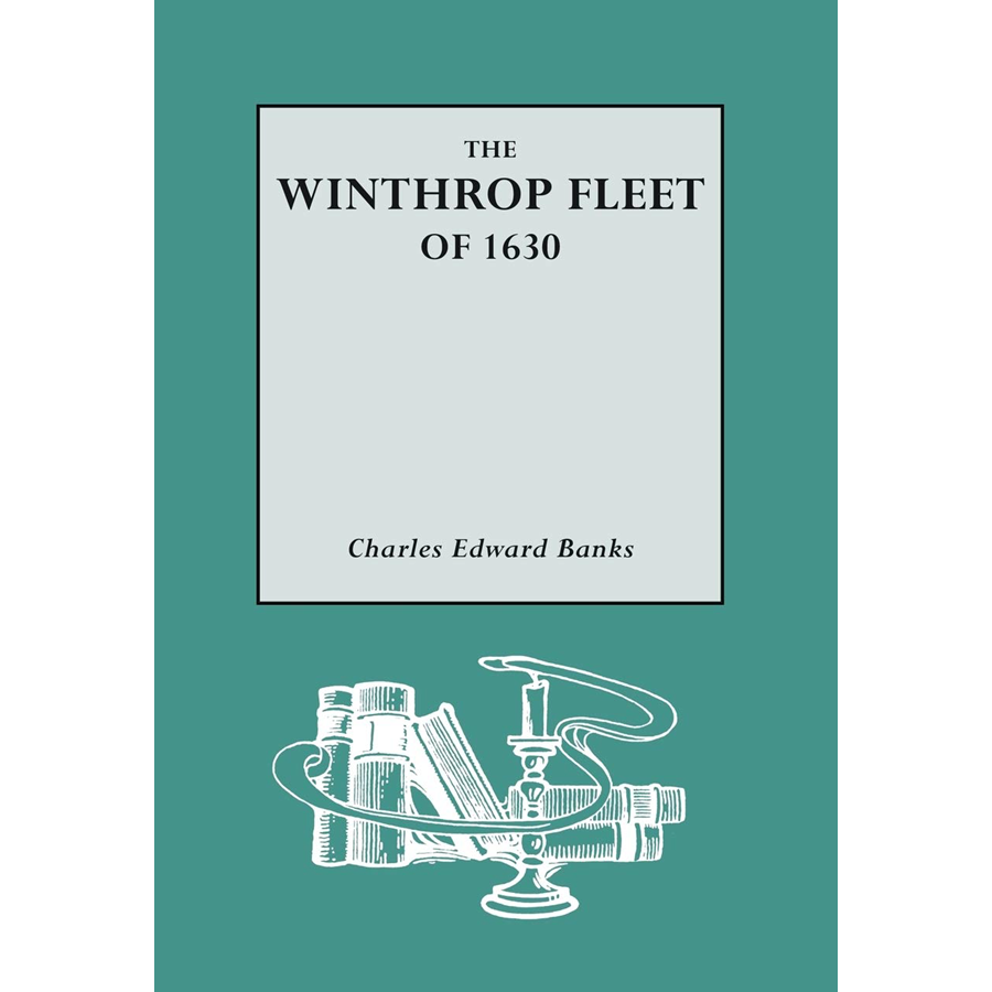 The Winthrop Fleet of 1630