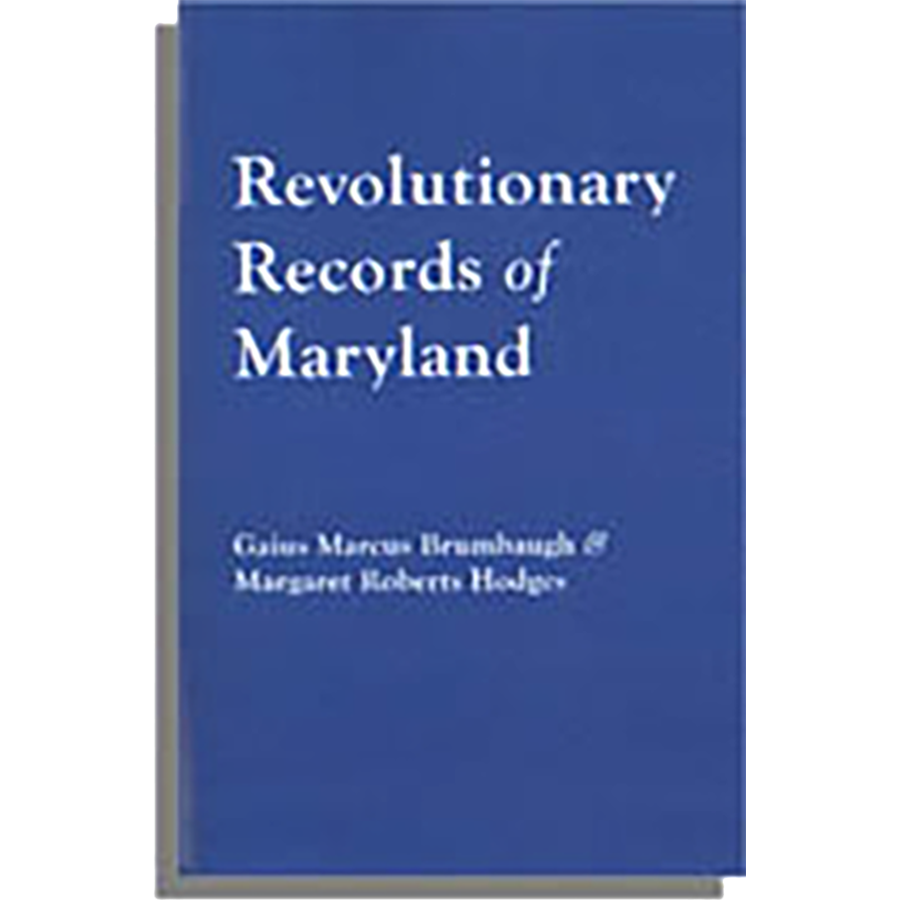 Revolutionary Records of Maryland