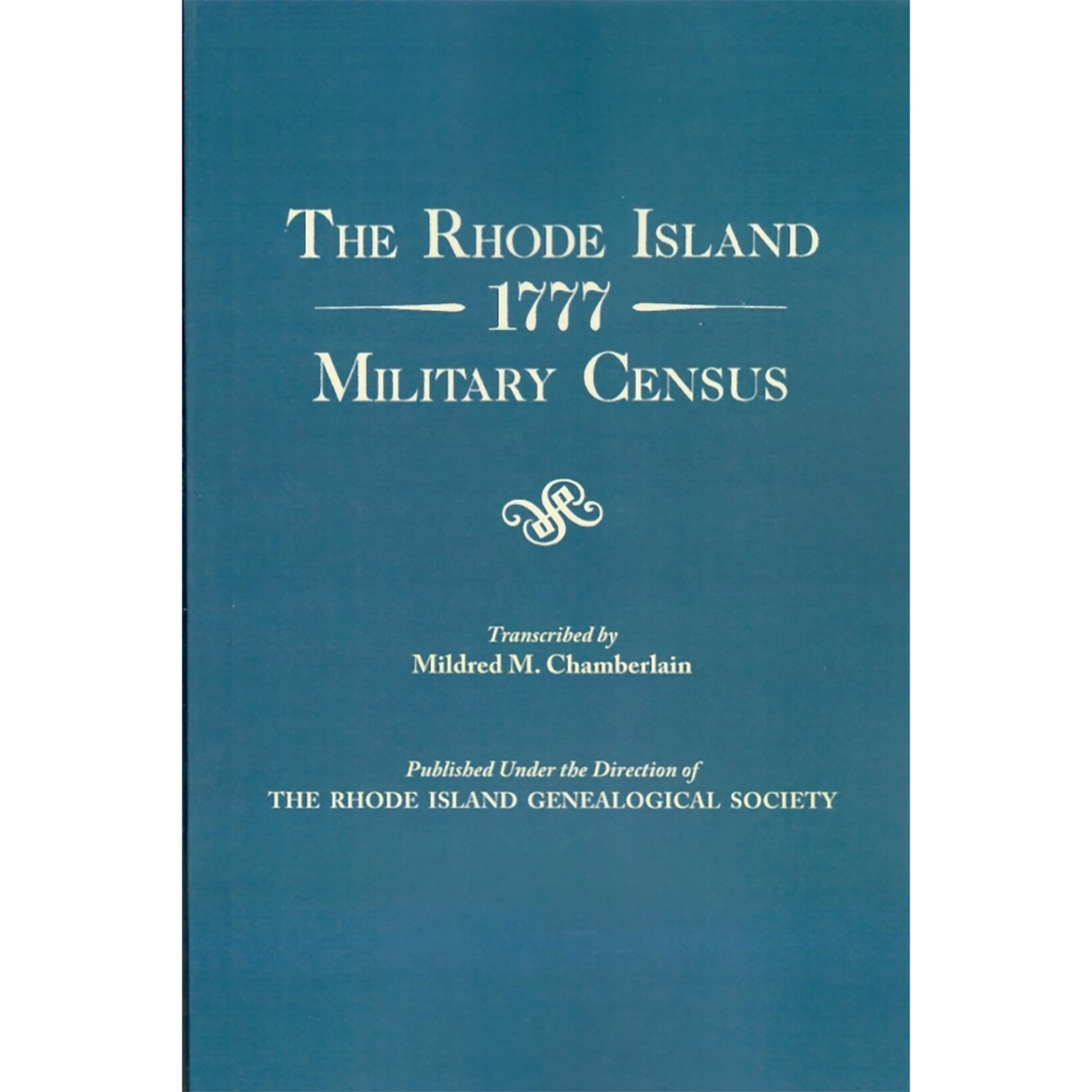 The Rhode Island 1777 Military Census