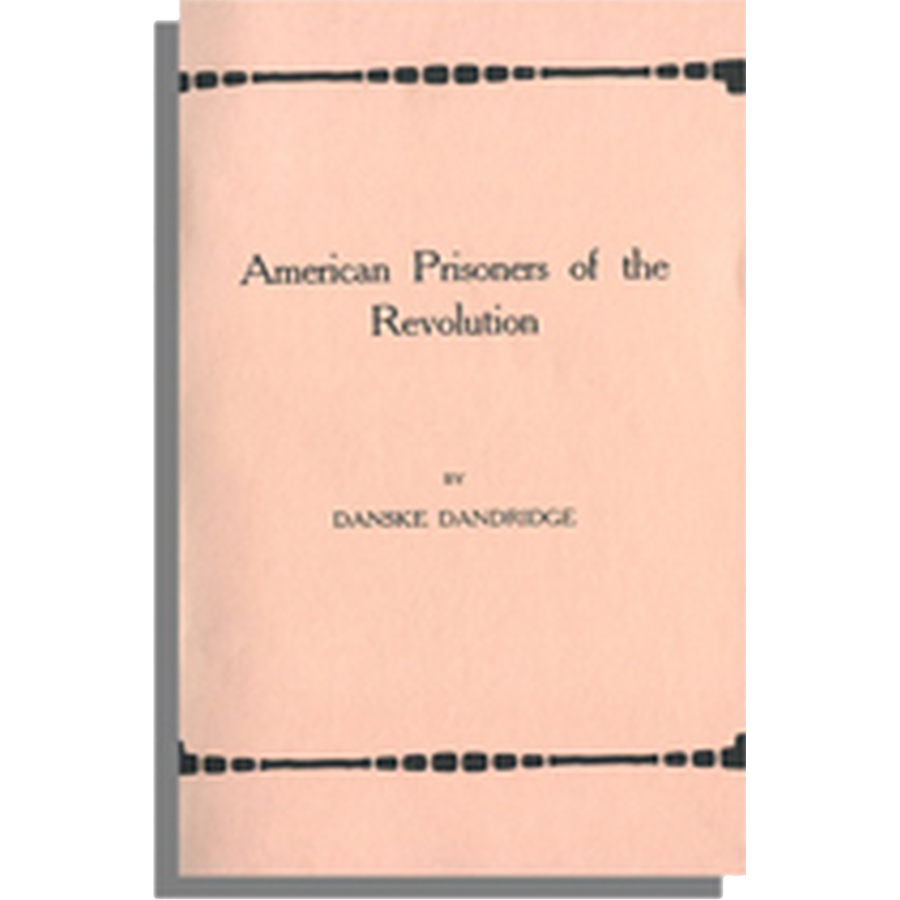 American Prisoners of the Revolution