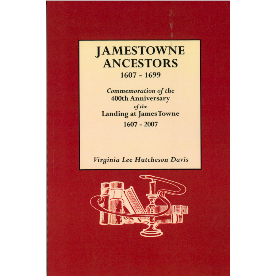 Jamestowne Ancestors 1607-1699