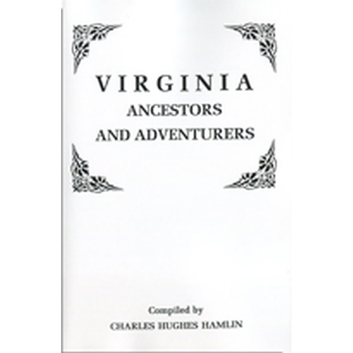 Virginia Ancestors and Adventurers