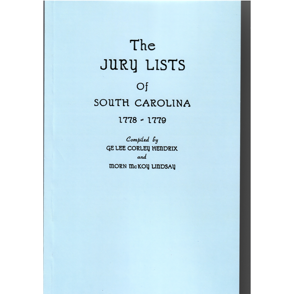 The Jury Lists of South Carolina, 1778-1779