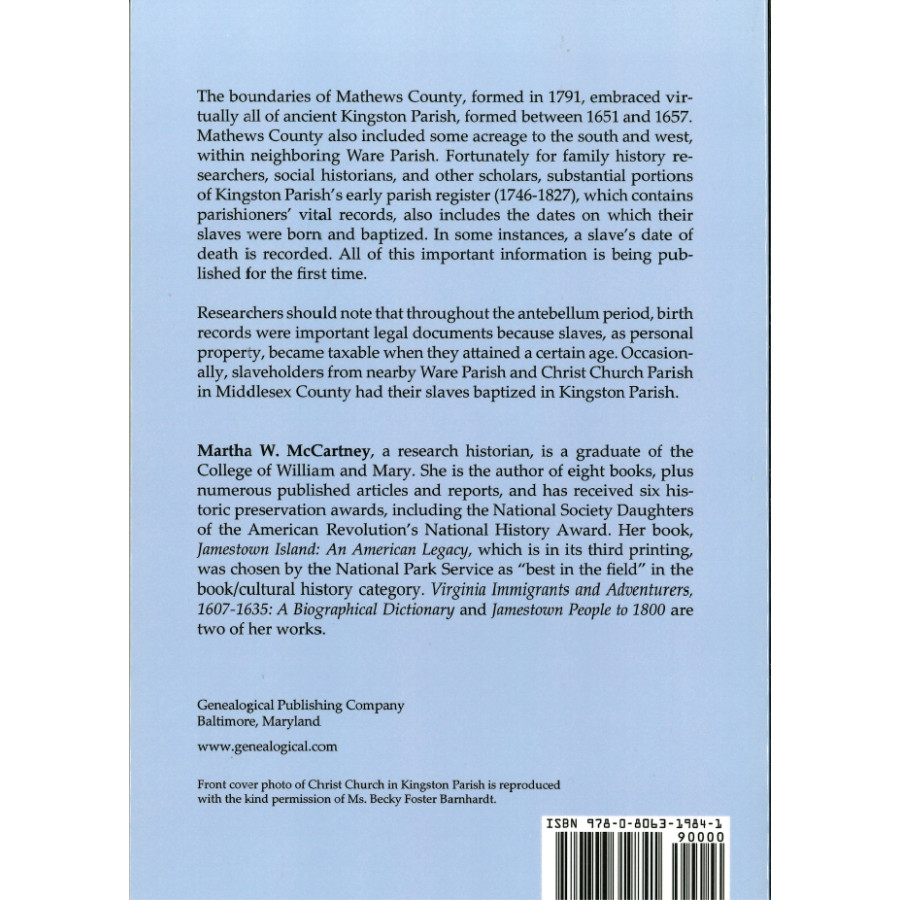 Kingston Parish Register, Mathews, Gloucester and Middlesex Counties, Virginia: Slaves and Slaveholders, 1746-1827 back cover