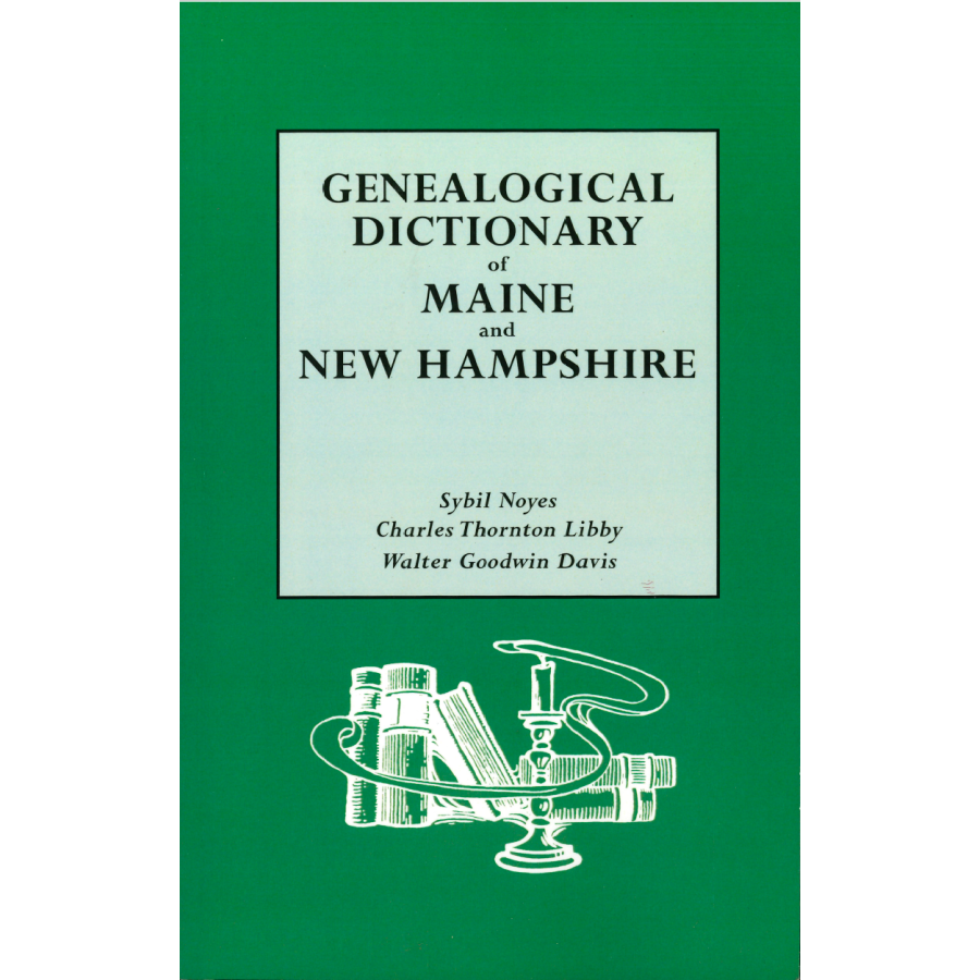 Genealogical Dictionary of Maine and New Hampshire