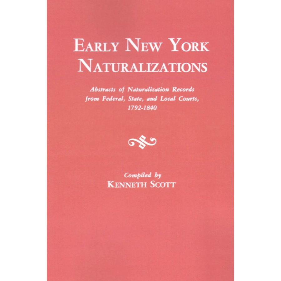 Early New York Naturalizations