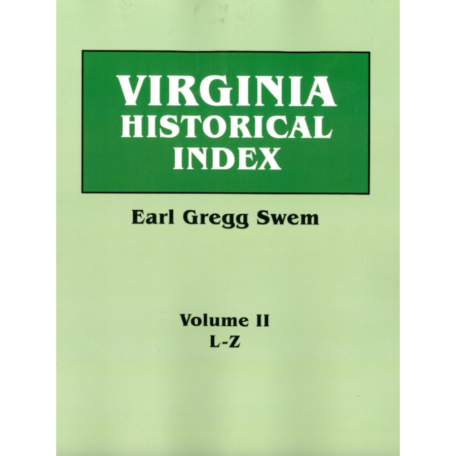 Virginia Historical Index, Volume 2