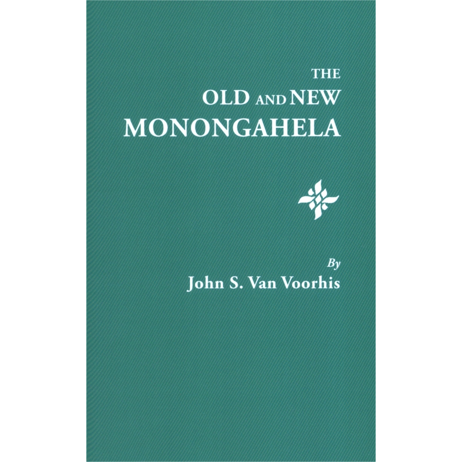 The Old and New Monongahela