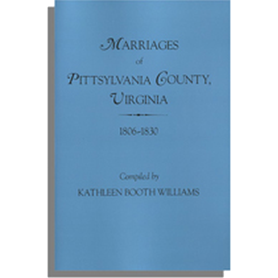 Marriages of Pittsylvania County, Virginia, 1806-1830
