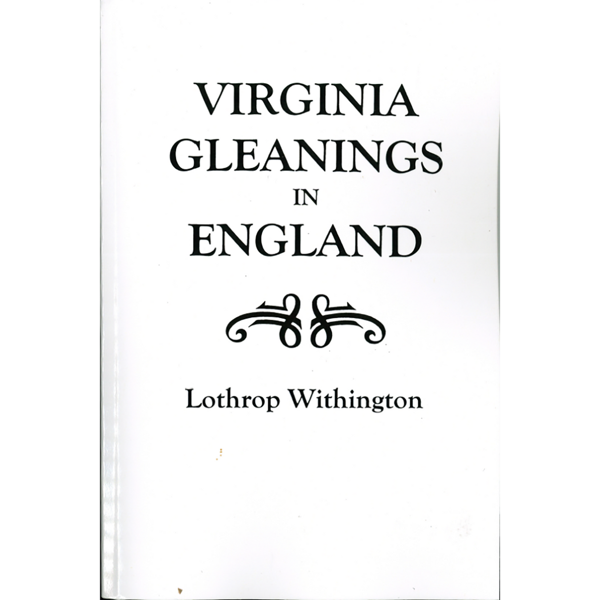 Virginia Gleanings in England