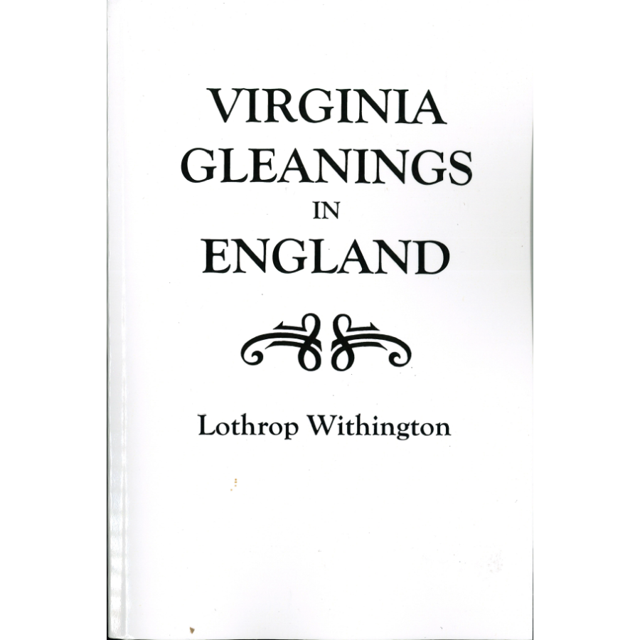 Virginia Gleanings in England
