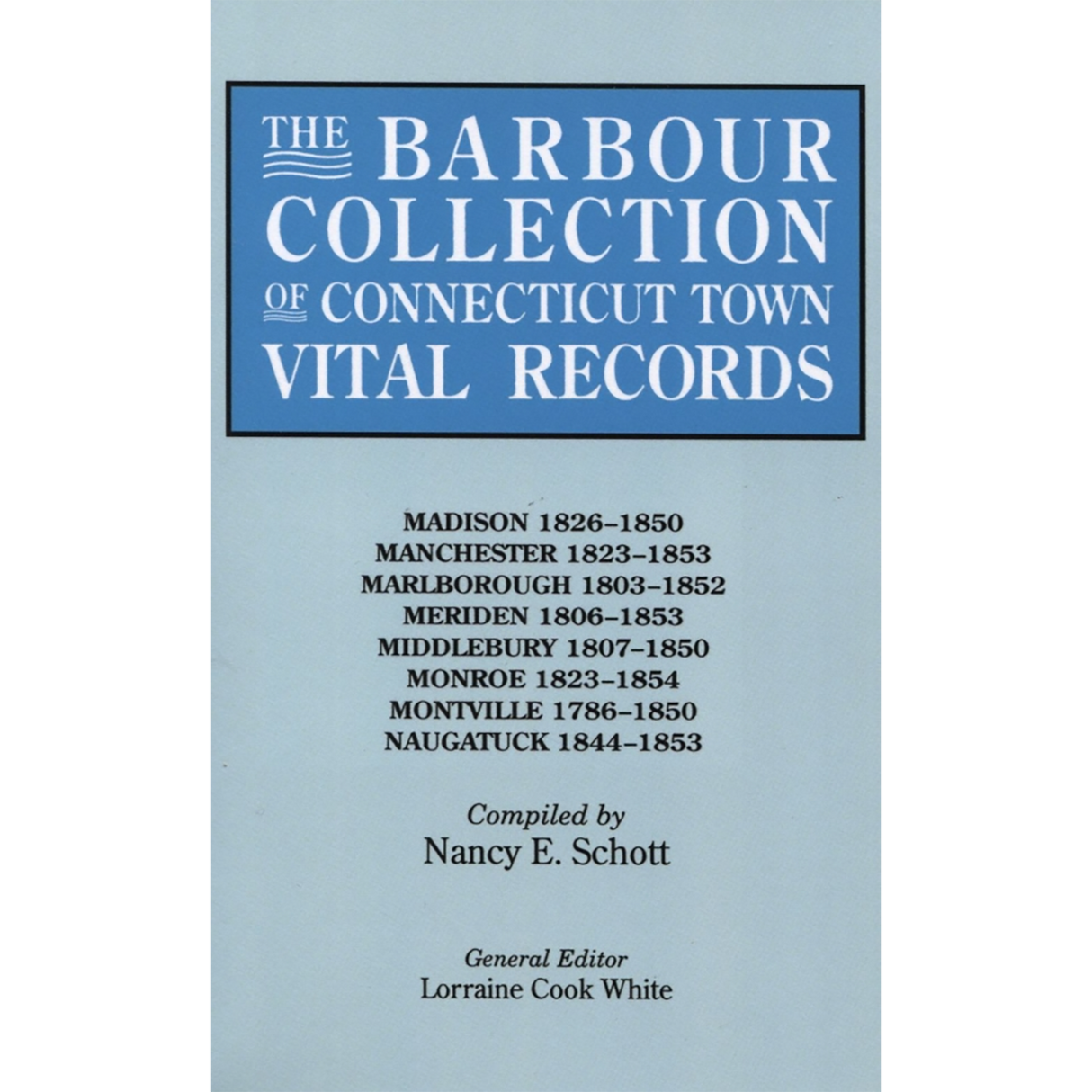 The Barbour Collection of Connecticut Town Vital Records Volume 25
