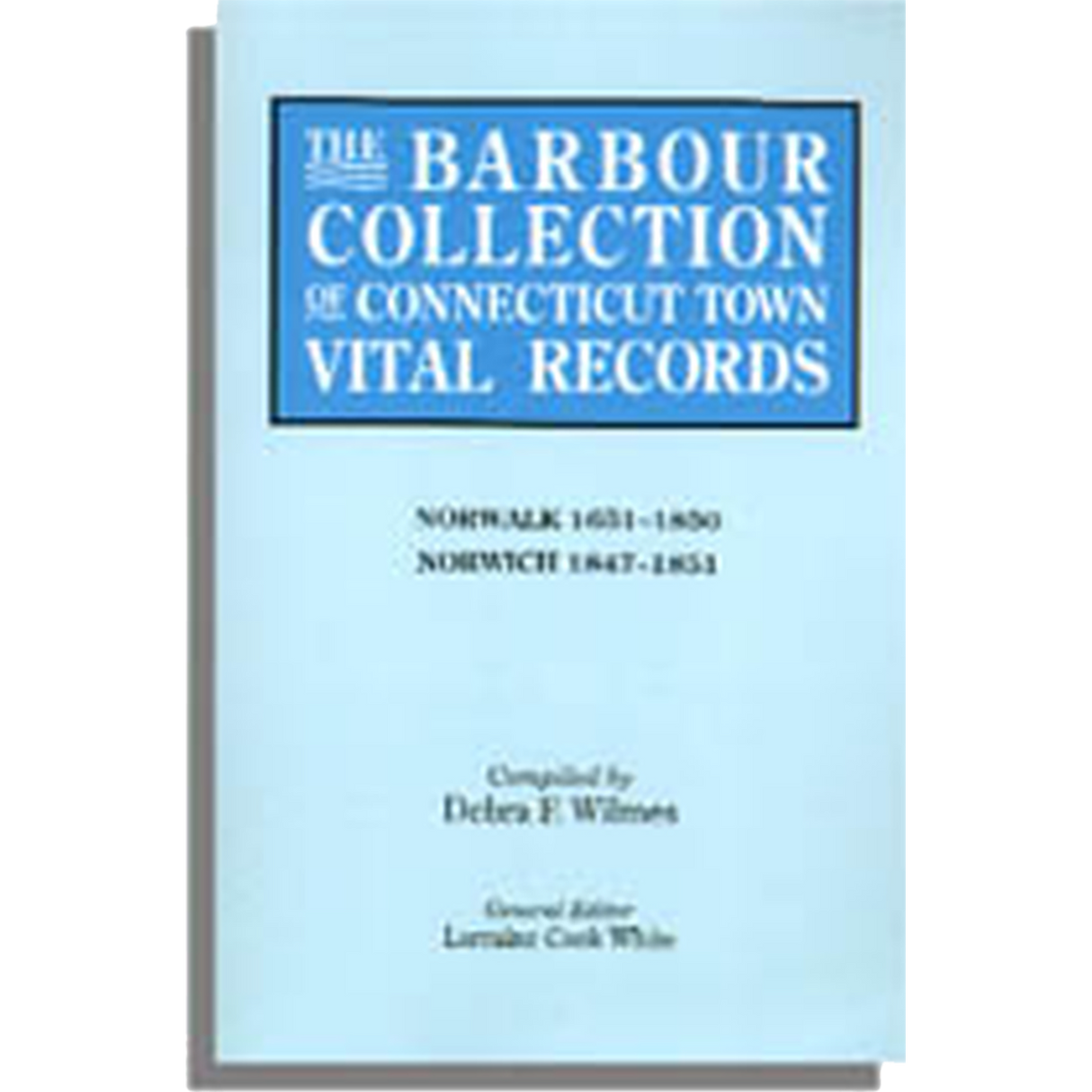 The Barbour Collection of Connecticut Town Vital Records Volume 32