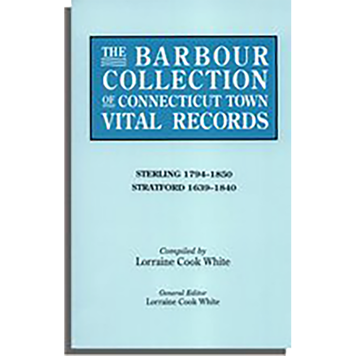 The Barbour Collection of Connecticut Town Vital Records Volume 41