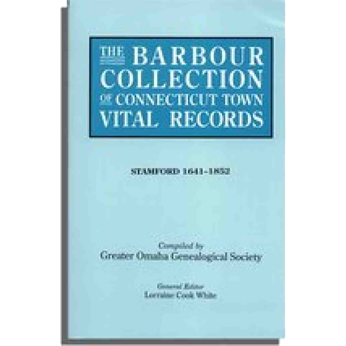 The Barbour Collection of Connecticut Town Vital Records Volume 42