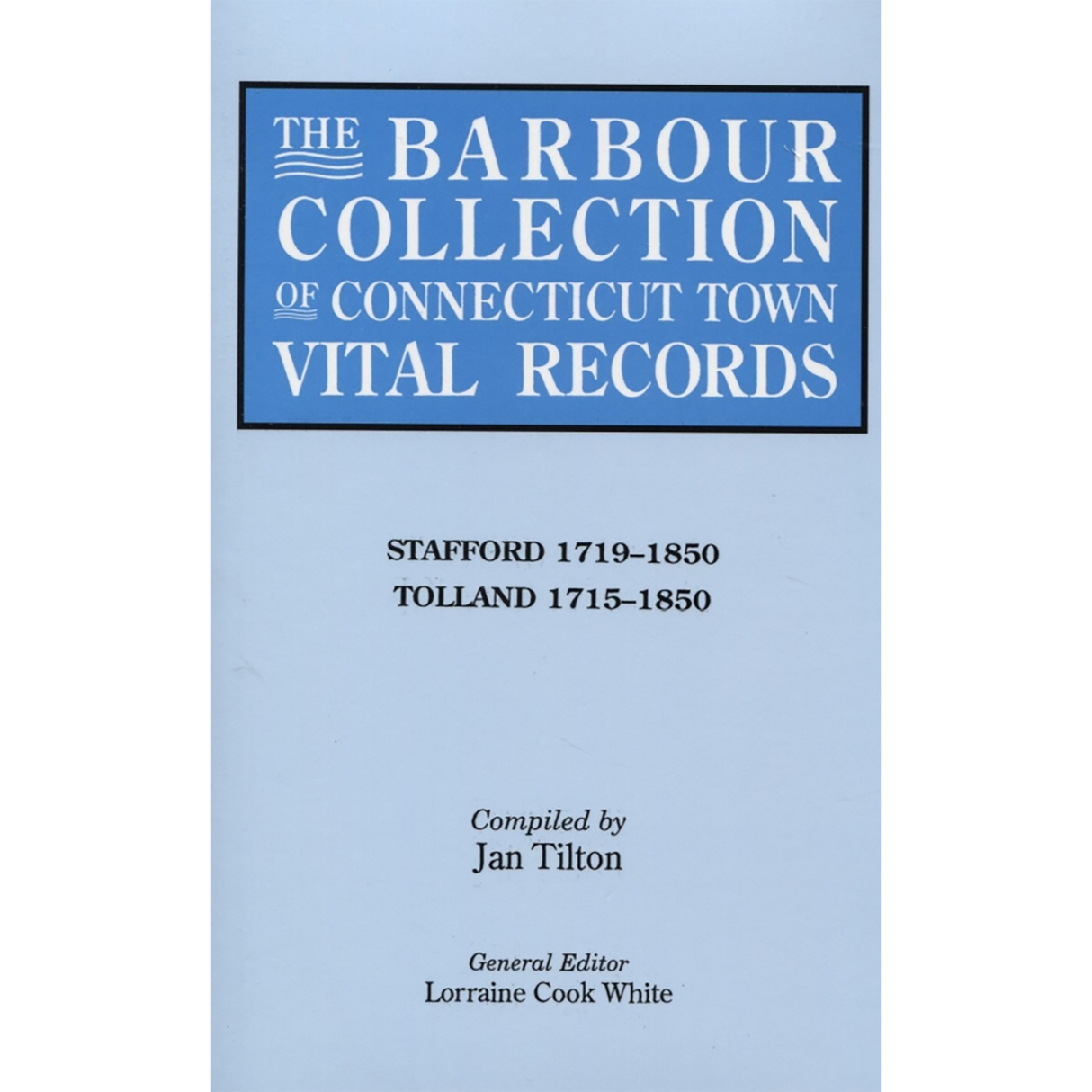 The Barbour Collection of Connecticut Town Vital Records Volume 44