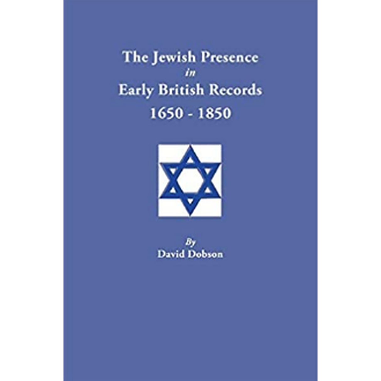 The Jewish Presence in Early British Records, 1650-1850