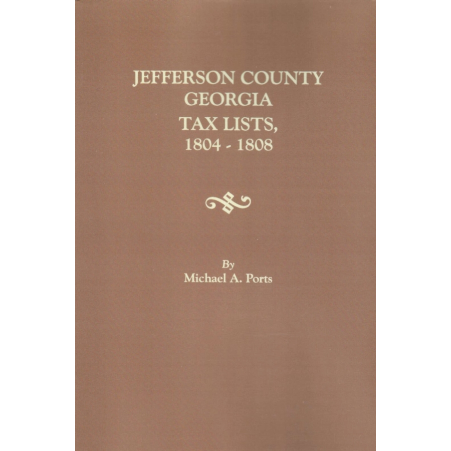 Jefferson County, Georgia, Tax Lists, 1804-1808
