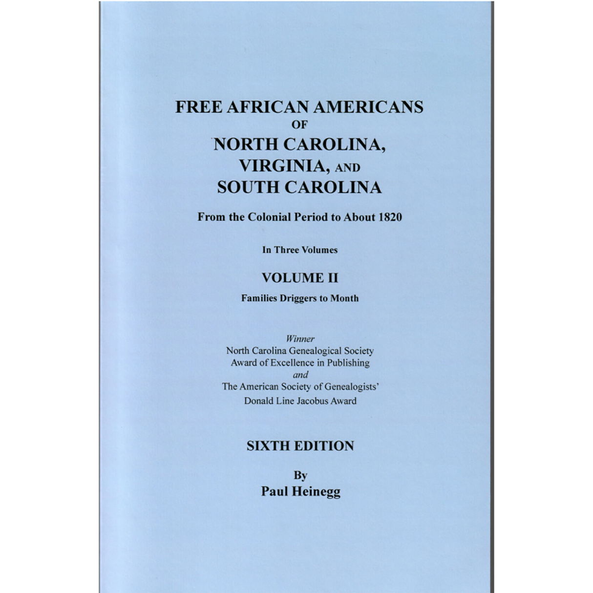 Free African Americans of North Carolina, Virginia, and South Carolina, Sixth Edition, Volume II