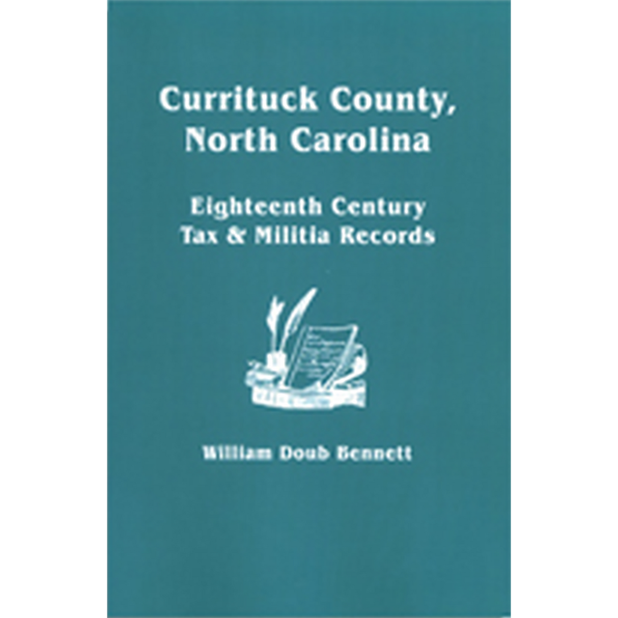 Currituck County, North Carolina Eighteenth Century Tax and Militia Records