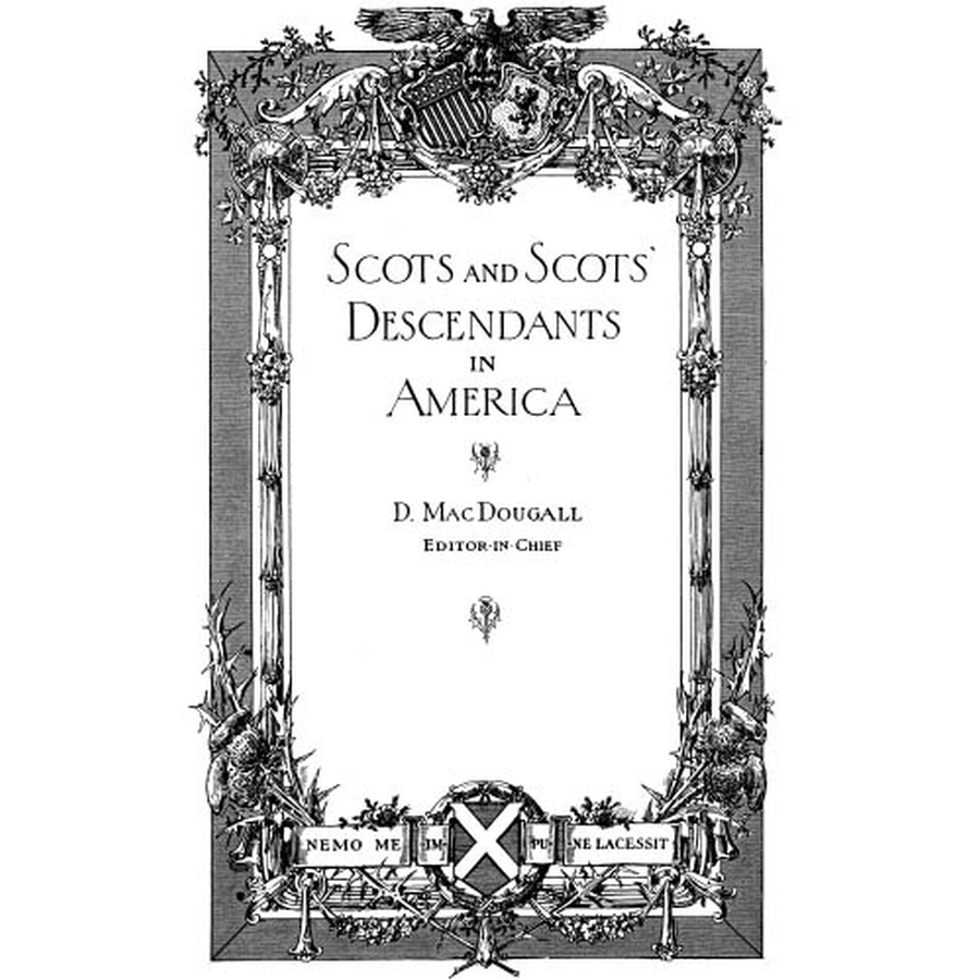 Scots and Scots' Descendants in America