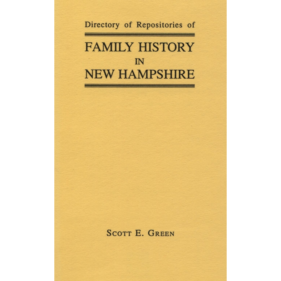 Directory of Repositories of Family History in New Hampshire