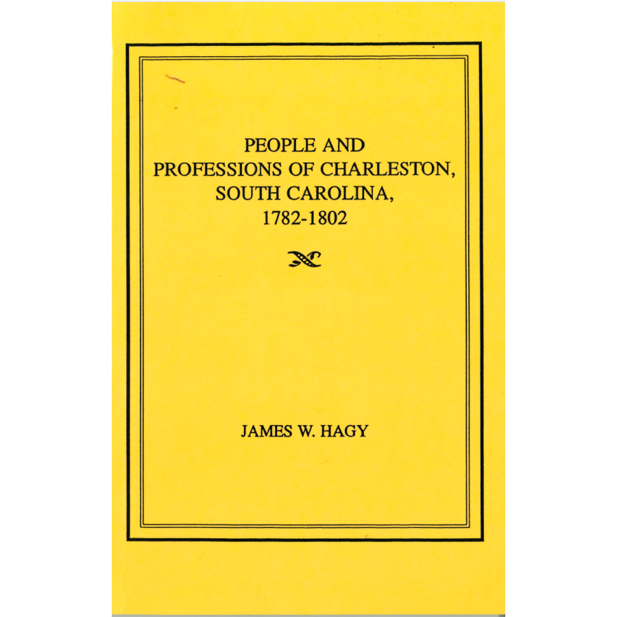 People and Professions of Charleston, South Carolina, 1782-1802