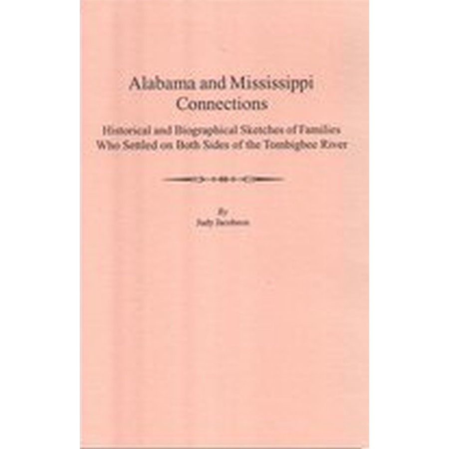Alabama and Mississippi Connections
