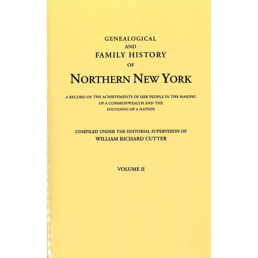 Genealogical and Family History of Northern New York, Volume II