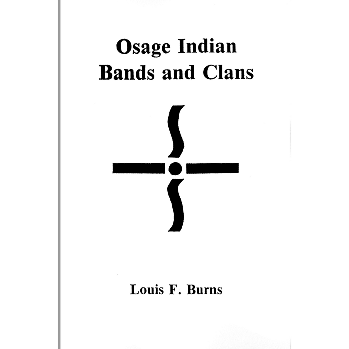 Osage Indian Bands and Clans