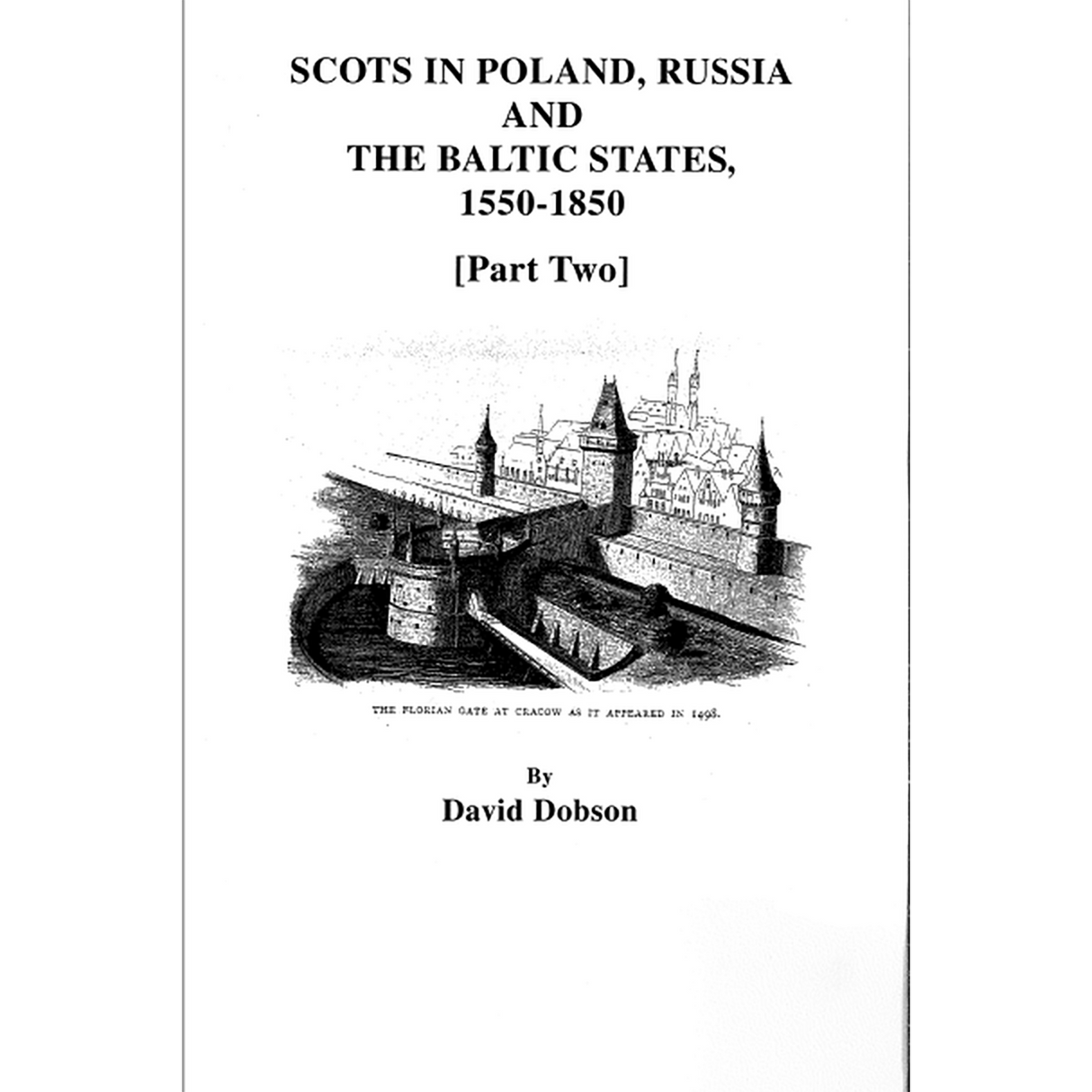 Scots in Poland, Russia, and the Baltic States, 1550-1850 Part 2