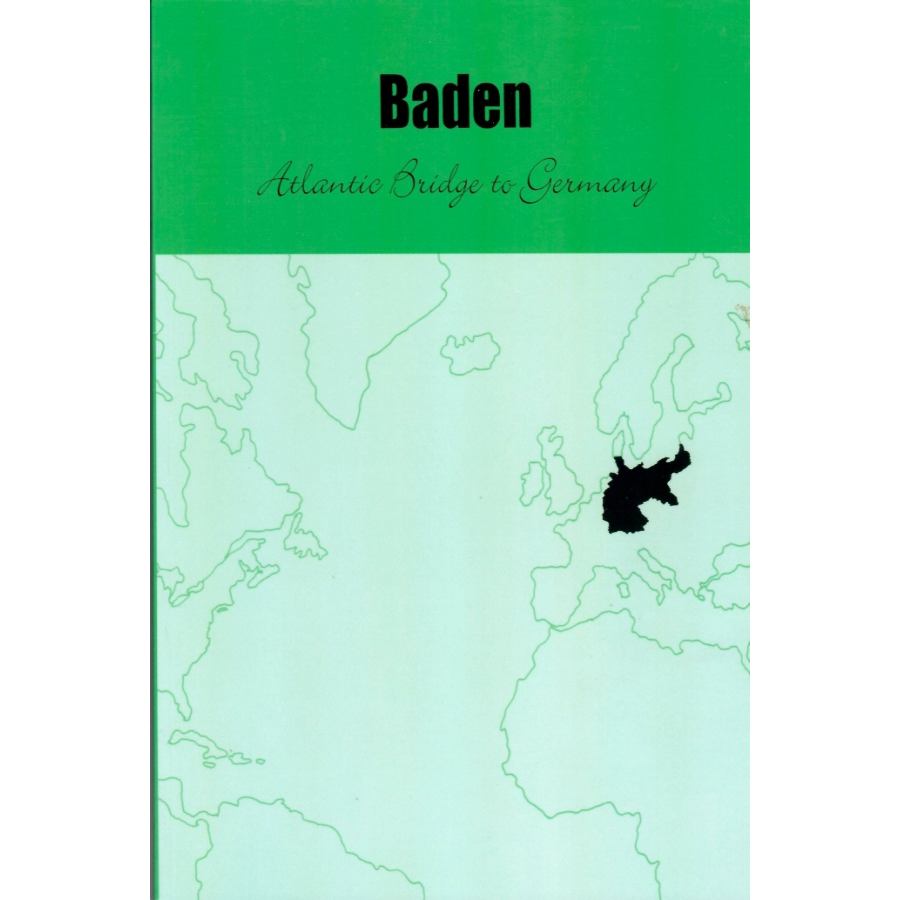 Baden: Atlantic Bridge to Germany