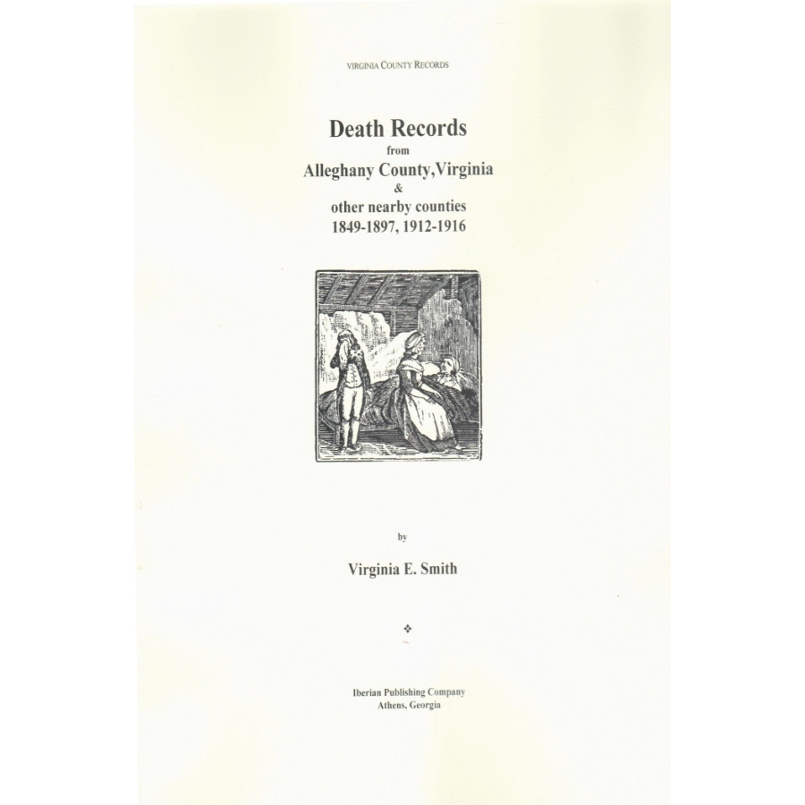 Death Records of Alleghany County, Virginia and Nearby Counties