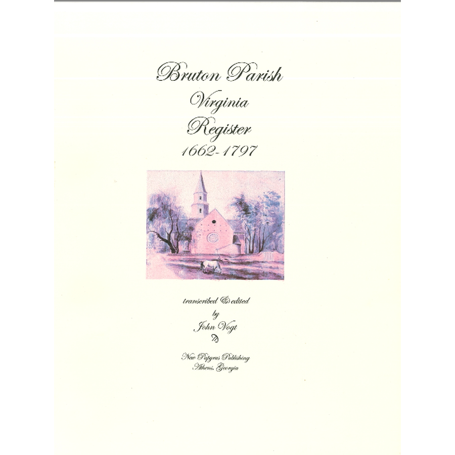 Bruton Parish, Virginia Register, 1662-1797