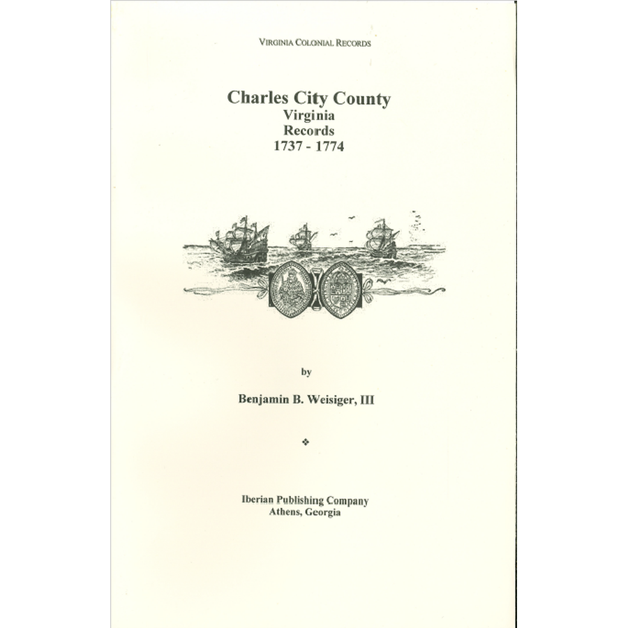 Charles City County, Virginia Records, 1737-1774