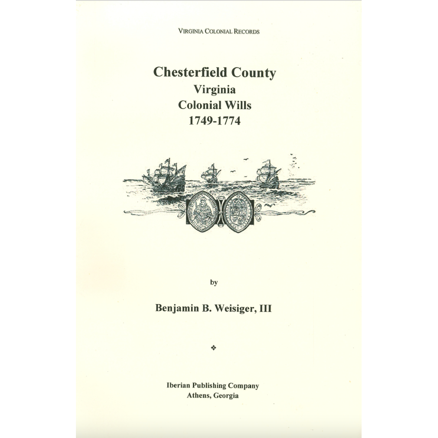 Chesterfield County, Virginia Colonial Wills, 1749-1774