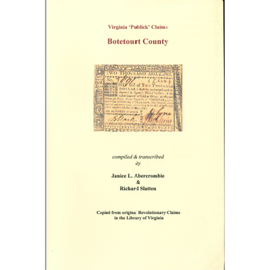 Botetourt County, Virginia Revolutionary "Publick" Claims