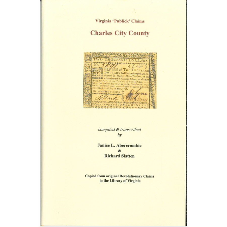 Charles City County, Virginia Revolutionary "Publick" Claims