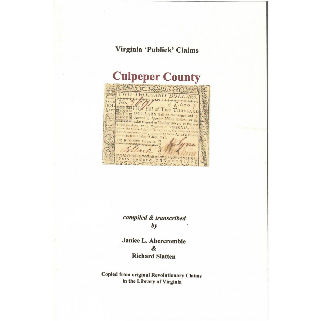 Culpeper County, Virginia Revolutionary "Publick" Claims