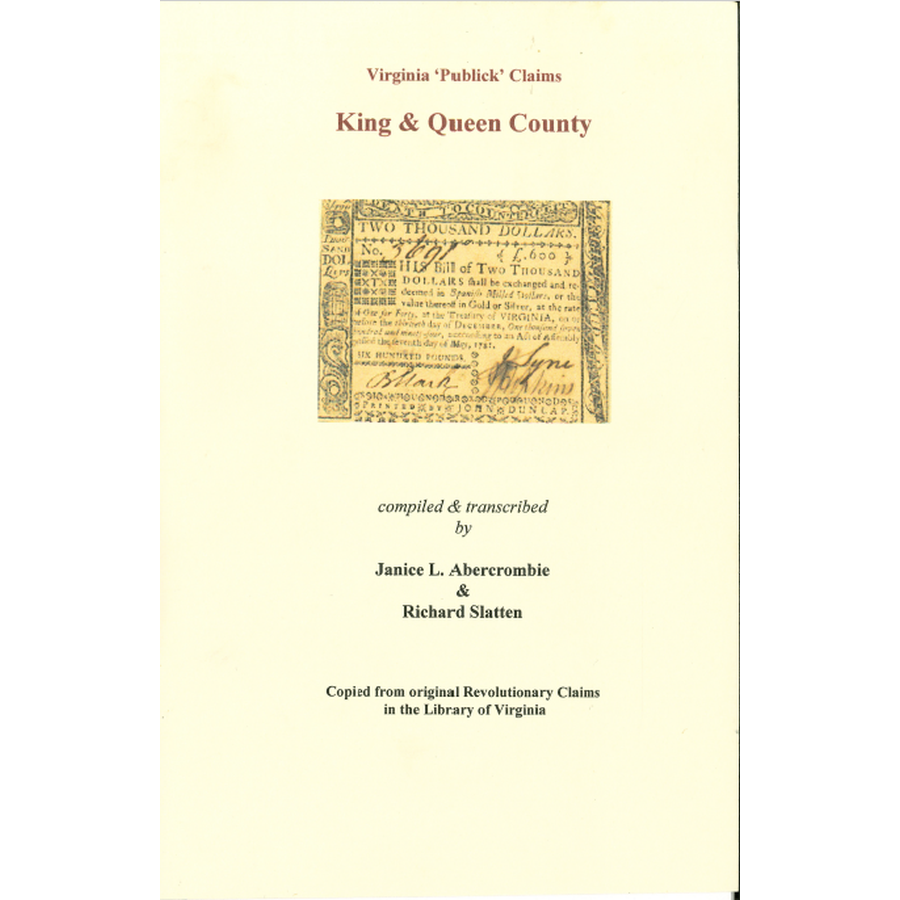 King and Queen County, Virginia Revolutionary "Publick" Claims