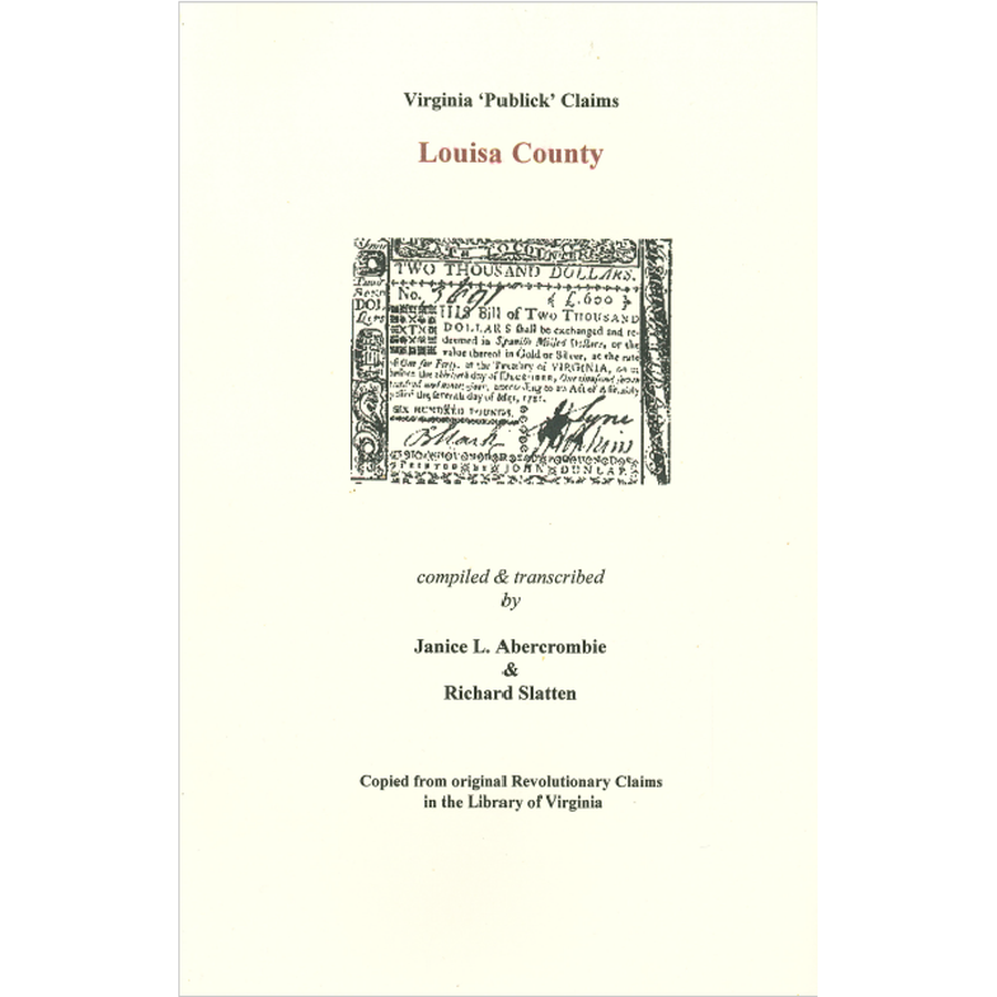 Louisa County, Virginia Revolutionary "Publick" Claims