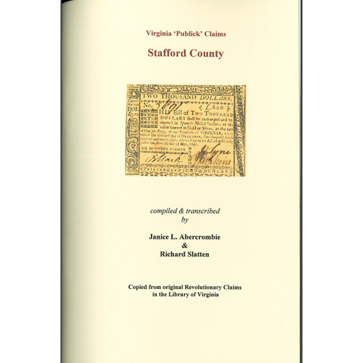 Stafford County, Virginia Revolutionary "Publick" Claims