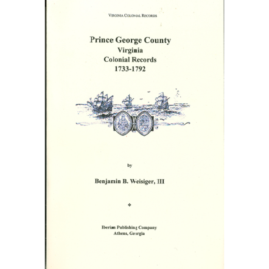 Prince George County, Virginia Records, 1733-1792